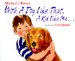 With a Dog Like That, a Kid Like Me