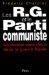 Les RG Et Le Parti Communiste: Un Combat Sans Merci Dans La Guerre Froide