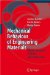  Mechanical Behaviour of Engineering Materials: Metals, Ceramics, Polymers, and Composites