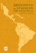  Diccionario de integracion latinoamericana/ Dictionary of Latin American Integration