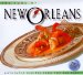  Food of New Orleans: Authentic Recipes from the Big Easy Text and Recipes