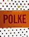  Sigmar Polke: Works on Paper 1963-1974