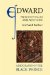  Edward Prince of Wales & Aquitaine: A Biography of the Black Prince