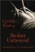  Bodies Unbound: Transforming Lives Through Touch