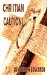  Christian Cautions, or the Necessity of Self-examination