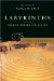  Labyrinths: Walking Toward the Center
