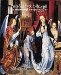  From Van Eyck to Bruegel: Early Netherlandish Painting in the Metropolitan Museum of Art