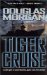  Tiger Cruise