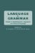  Language And Grammar: Studies In Mathematical Linguistics And Natural Language