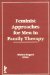  Feminist Approaches for Men in Family Therapy