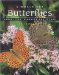 A World For Butterflies: Their Lives, Behavior And Future