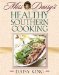  Miss Daisy's Healthy Southern Cooking