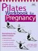  Pilates for Pregnancy