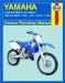  Yamaha YZ80/85/125/250 2-Stroke Motocross Bikes: 1986 Thru 2006 Yz80, YZ80LW, YZ85, YZ85LW, YZ125, YZ250