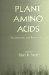  Plant Amino Acids: Biochemistry and Biotechnology