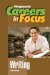  Careers in Focus: Writing