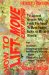  How to Lift and Move Almost Anything: For Almost Anyone Who Finds the Need to Life or Move Heavy, Bulky, or Massive Objects  For Sculptors, Independent Women, Individuals Working Alone, Those Who Can't Afford the pros, Special Section on Emergency Applications