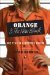  Orange Is the New Black: One Year in a Women's Prison