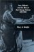  Jane Addams and the Men of the Chicago School, 1892-1918