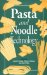  Pasta & Noodle Technology
