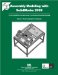  Assembly Modeling with SolidWorks 2008: For the Solidworks User Who Needs to Understand Assembly Modeling