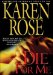  Die for Me: Library Edition