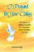  I Prayed for You Today: A Collection of Uplifting Thoughts to Let Someone Know How Much You Care
