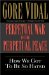  Perpetual War for Perpetual Peace: How We Got to Be So Hated