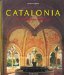  Catalonia: Art, Landscape, Architecture