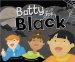  Batty for Black