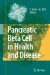  Pancreatic Beta Cell In Health And Disease