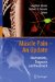  Muscle Pain- An Update: Mechanisms, Diagnosis and Treatment