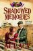  Shadowed Memories