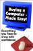 Buying a Computer - Made Easy: Everything You Need to Shop With Confidence