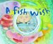 A Fish Wish