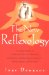 The New Reflexology: A Unique Blend of Traditional Chinese Medicine And Western Reflexology Practice for Better Health and Healing