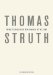  Writings on Thomas Struth