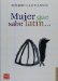  Mujer que sabe latin..