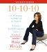  10-10-10: 10 Minutes, 10 Months, 10 Years A Life-Transforming Idea