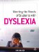  Meeting the Needs of Students with Dyslexia