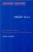  Middle Voice: A Comparative Study in the Syntax-Semantics Interface of German