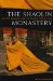 The Shaolin Monastery: History, Religion, and the Chinese Martial Arts