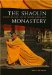 The Shaolin Monastery: History, Religion and the Chinese Martial Arts