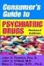 A Consumer's Guide to Psychiatric Drugs