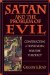  Satan and the Problem of Evil: Constructing a Trinitian Warefare Theodicy