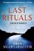  Last Rituals
