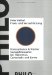  Praxis Und Versachlichung: Konzeptionen Kritischer Sozialphilosophie Bei Jurgen Habermas, Cornelius Castoriadis Und Jean-Paul Sartre
