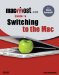  Macmost.com Guide to Switching to the MAC