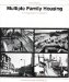  Multiple Family Housing: From Aggregation to Integration