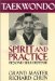  Taekwondo Spirit and Practice: Beyond Self-Defense